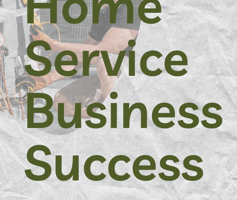 Home Service Small Business Success Blog Cover Image